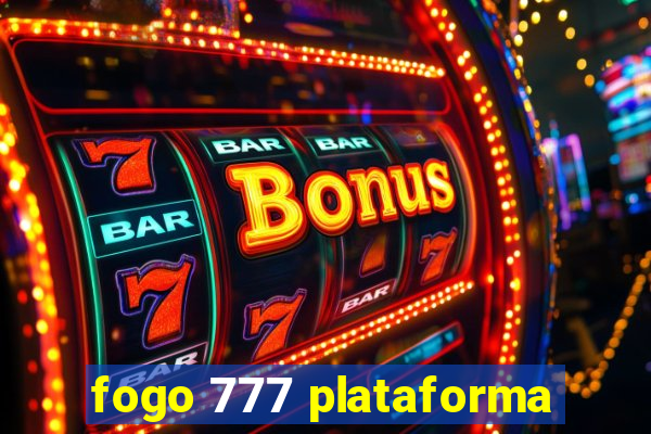 fogo 777 plataforma